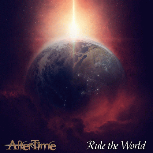 AfterTime : Rule the World